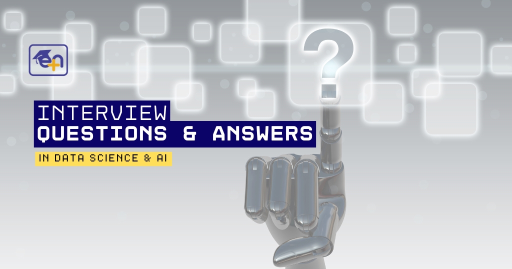 Data Science Interview Questions